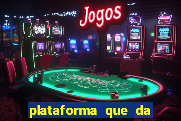 plataforma que da 30 reais para jogar